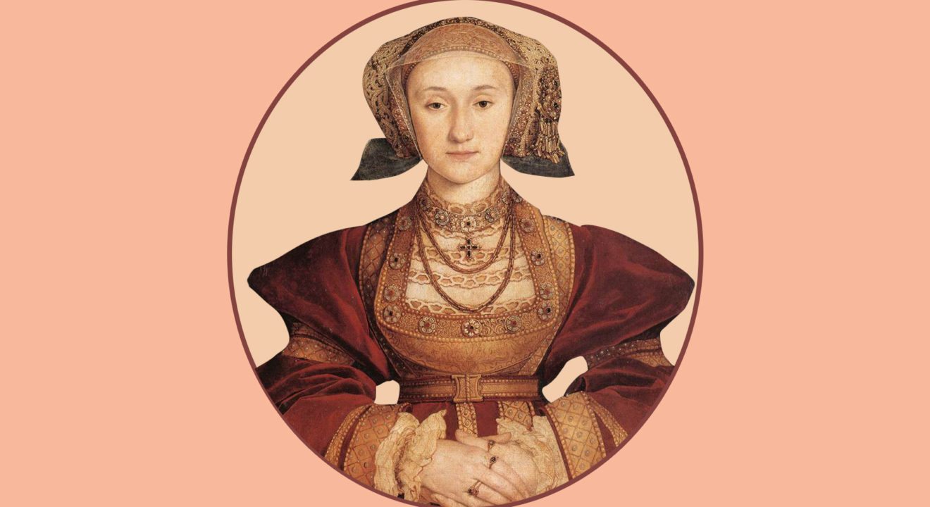 Entity shares the life of Anne of Cleves, one of the famous women in history.