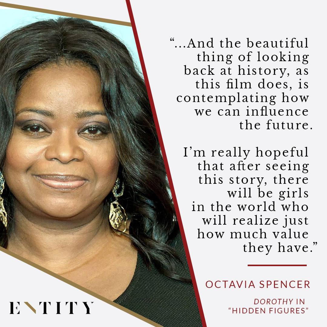 ENTITY reports on octavia spencer quote about hidden figures