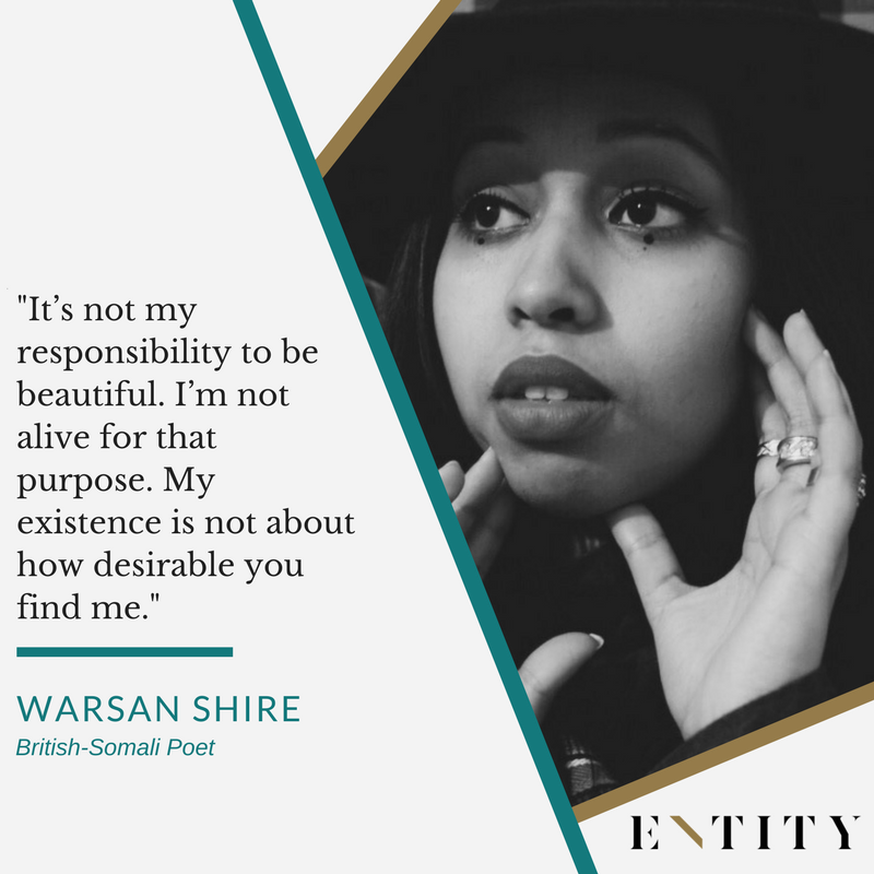 ENTITY reports on warsan shire quotes about women
