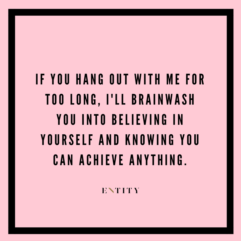 ENTITY reports on strong women quotes to help you feel powerful.