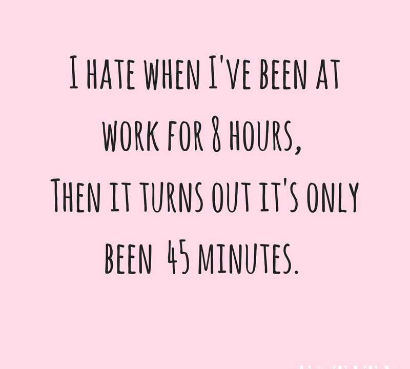 15 Funny Quotes To Help You Get Through An Extremely Long Week