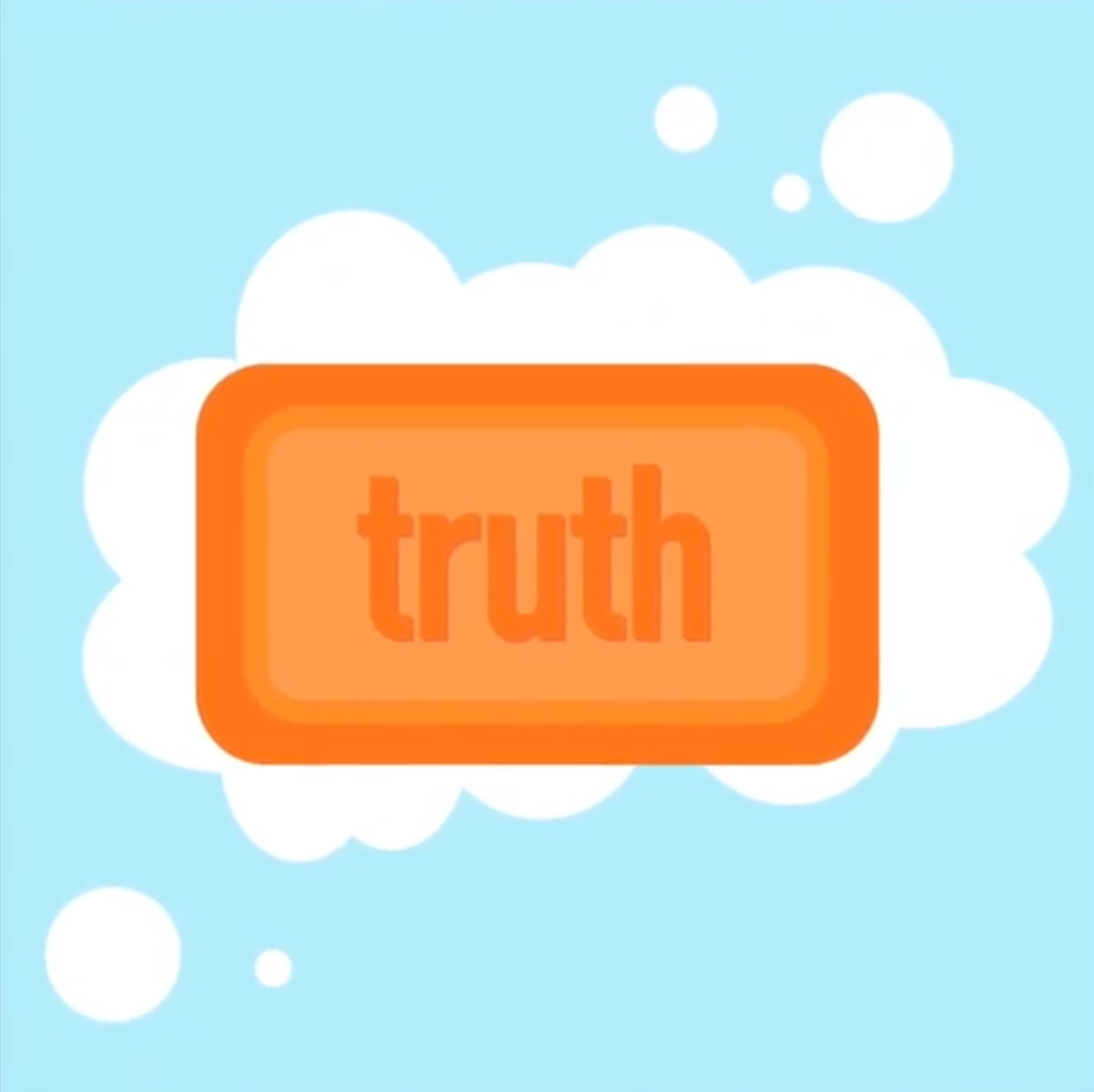 ENTITY gives network conversation tips. Photo of a soap labeled "truth."